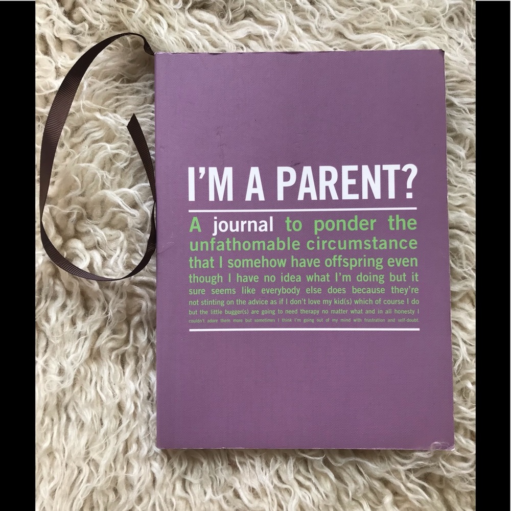 NEW-“I’m a Parent?” Journal
